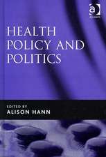 Health Policy and Politics