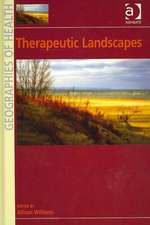 Therapeutic Landscapes