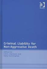 Criminal Liability for Non-Aggressive Death