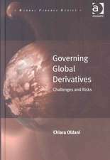 Governing Global Derivatives: Challenges and Risks