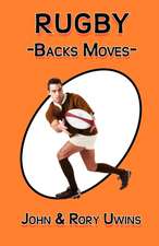 Rugby Backs Moves