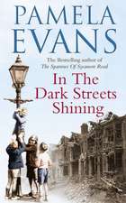 Evans, P: In The Dark Streets Shining