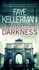 Kellerman, F: Straight into Darkness