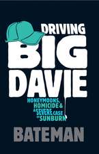 Driving Big Davie