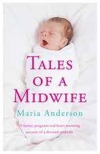 Tales of a Midwife