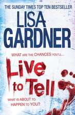 Live to Tell (Detective D.D. Warren 4)