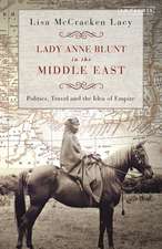 Lady Anne Blunt in the Middle East