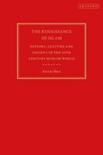 The Renaissance of Islam