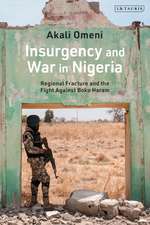 Insurgency and War in Nigeria