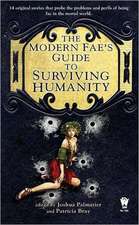 The Modern Fae's Guide to Surviving Humanity