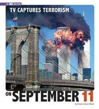 TV Captures Terrorism on September 11