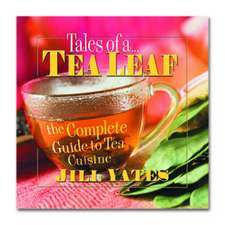 Tales of a Tea Leaf