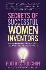 Secrets of Successful Women Inventors