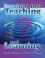Inquiring into Teaching and Learning