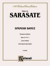 Spanish Dance, Op. 22, No. 1 (Romanza Andaluza)