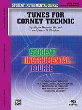 Student Instrumental Course Tunes for Cornet Technic: Level III