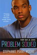 Problem Solved: A Perry Skky Jr. Novel