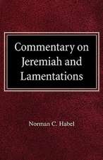 Commetary on Jeremiah and Lamentations