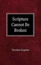 Scripture Cannot Be Broken