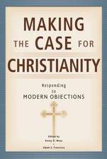 Making the Case for Christianity