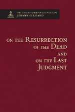 On the Resurrection of the Dead and on the Last Judgement