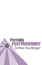 The Portable Postmodernist