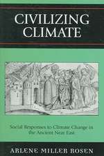 Civilizing Climate