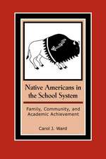 Native Americans in the School System