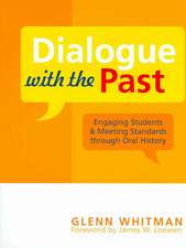 Dialogue with the Past