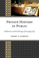 Private History in Public