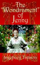 The "Wondrament" of Jenny