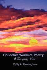 Collective Works of Poetry