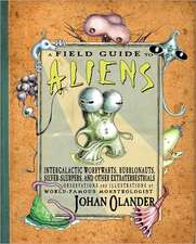 A Field Guide to Aliens