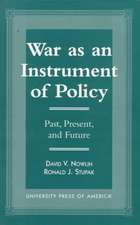 War as an Instrument of Policy