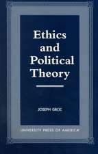 Ethics and Political Theory