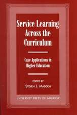 Service Learning Across the Curriculum