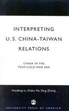 Interpreting U.S.-China-Taiwan Relations