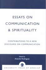 Essays on Communication & Spirituality