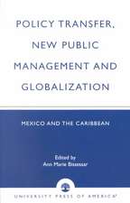 Policy Transfer, New Public Management and Globalization