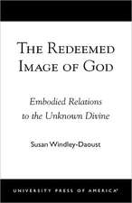 The Redeemed Image of God