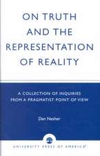 On Truth and the Representation of Reality