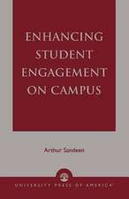 Enhancing Student Engagement on Campus