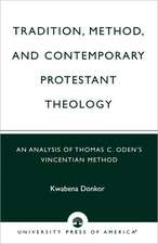 Tradition Method & Contemporary Protestant Theology