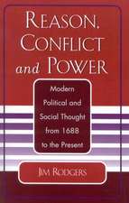 Reason, Conflict, and Power