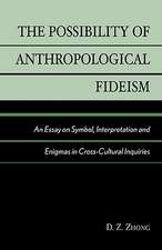 The Possibility of Anthropological Fideism