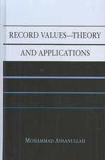 Record Values Theory and Applications