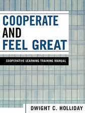 Cooperate and Feel Great