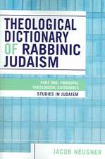 Theological Dictionary of Rabbinic Judaism