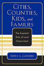 Cities, Counties, Kids, and Families