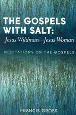 The Gospels with Salt